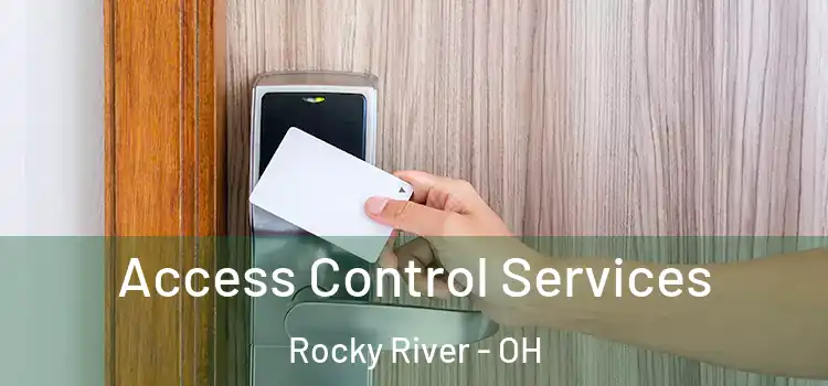 Access Control Services Rocky River - OH
