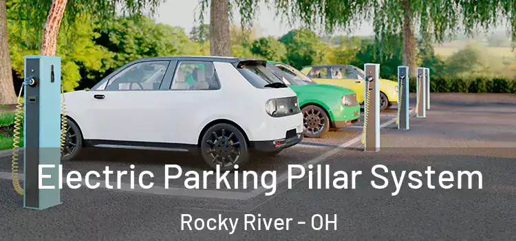 Electric Parking Pillar System Rocky River - OH