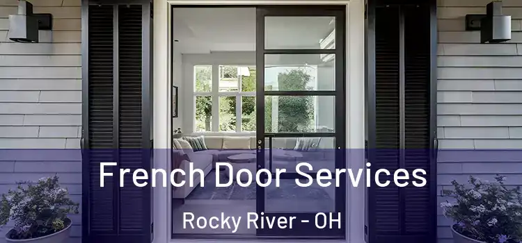 French Door Services Rocky River - OH