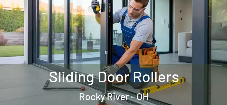 Sliding Door Rollers Rocky River - OH