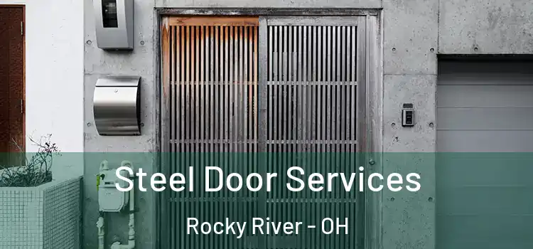 Steel Door Services Rocky River - OH